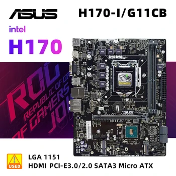 ASUS H170-I/G11CB +I5 6400 LGA cpu 1151 Doske auta DDR4x2 32 GB Intel H170 USB3 základná Doska.0 Micro ATX