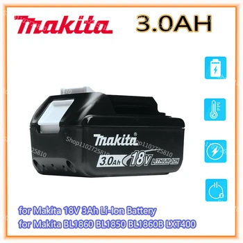 Makita 18V 3.0 Ah li-ion batéria Pre Makita BL1830 BL1815 BL1860 BL1840 Výmena napájacích Nástroj Batérie